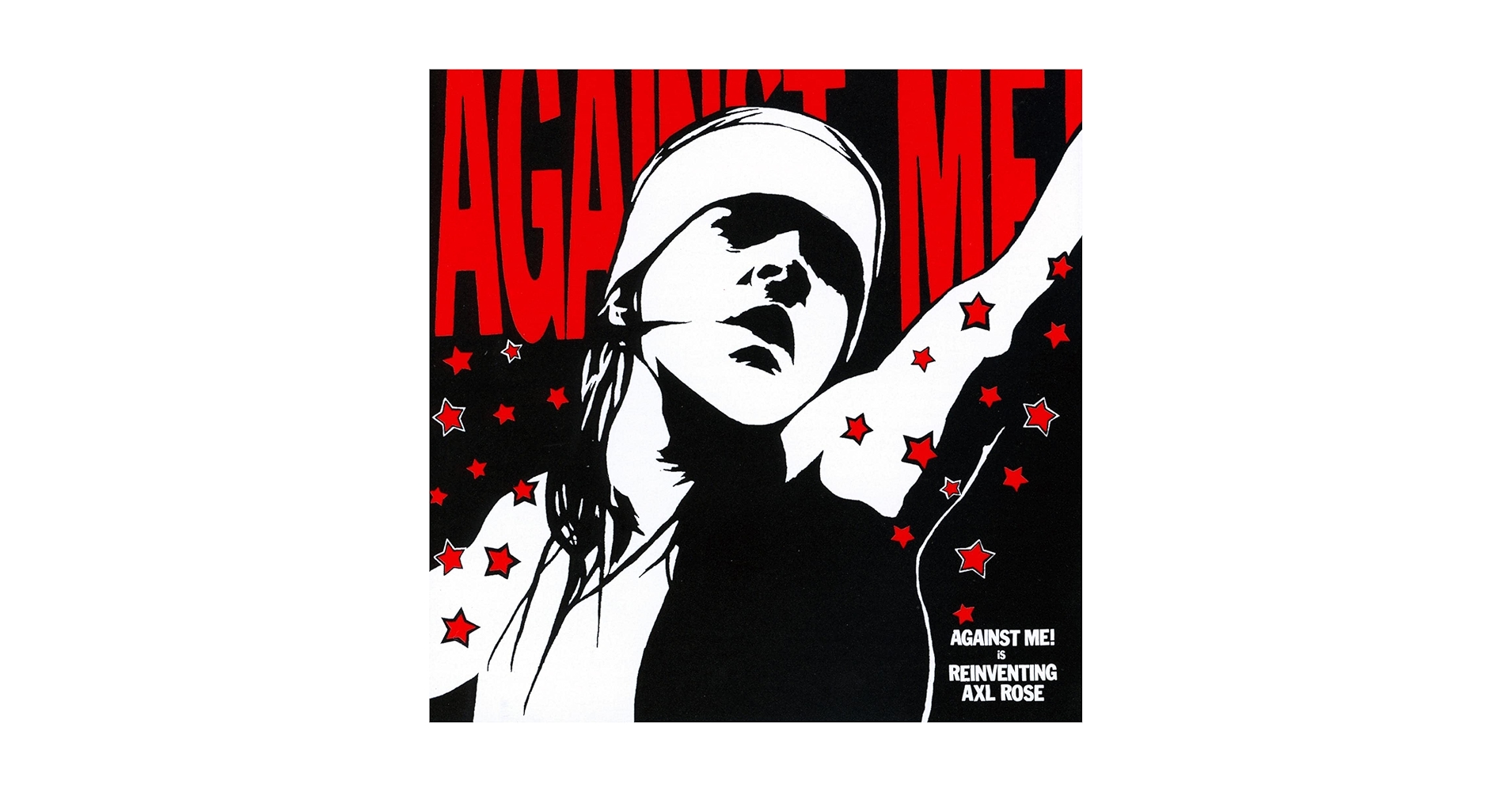 【中古】 Against Me / Reinventing Axl Rose Against Me - Reinventing Axl Rose - Amazon.com Music